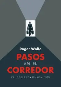 Pasos en el Corredor