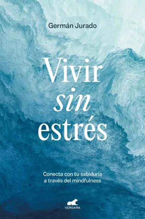Vivir sin Estrés