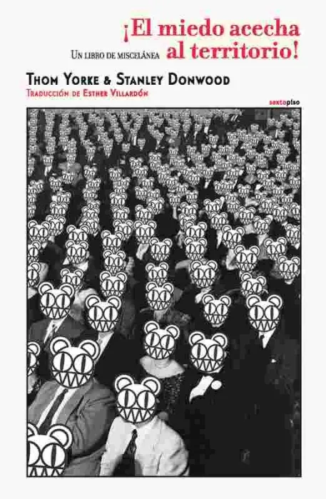 ¡El Miedo Acecha Al Territorio!