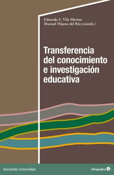 Transferencia del Conocimiento e Investigación Educativa