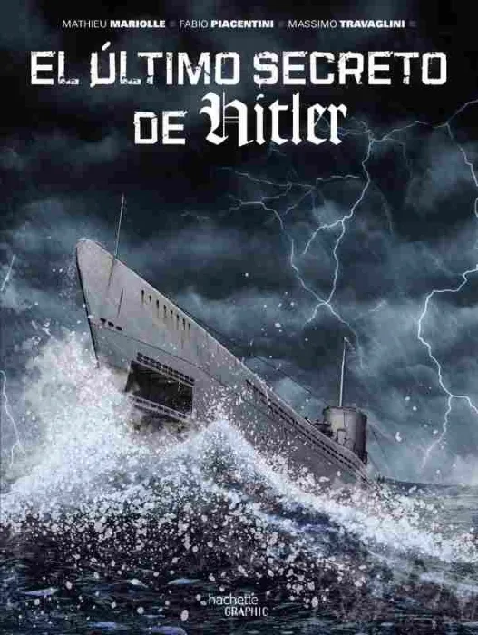 El Último Secreto de Hitler