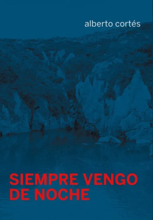 Siempre Vengo de Noche