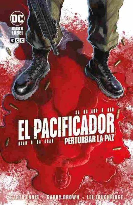 El Pacificador: Perturbar la Paz