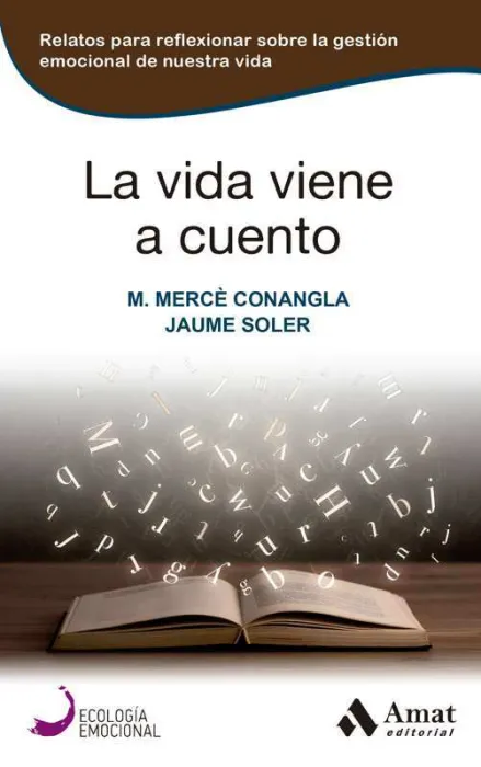 La Vida Viene a Cuento