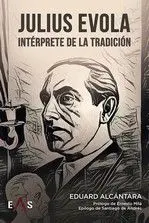 Julius Evola, Intérprete de la Tradición