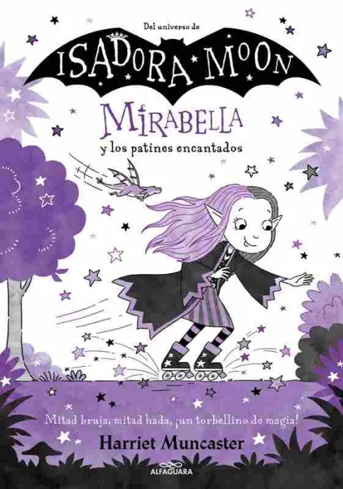 Mirabelle 7 - Mirabella y los Patines Encantados