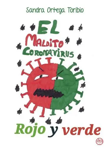 El Maldito Coronavirus Rojo y Verde