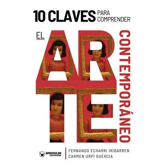 10 Claves para Comprender el Arte Contemporáneo
