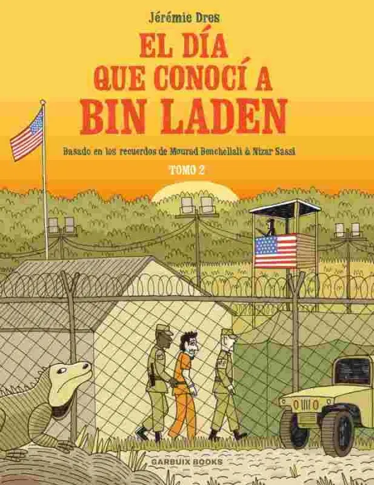 El Día que Conocí a Bin Laden Vol. 2