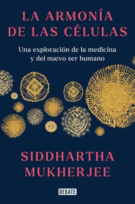 La Armonía de las Células