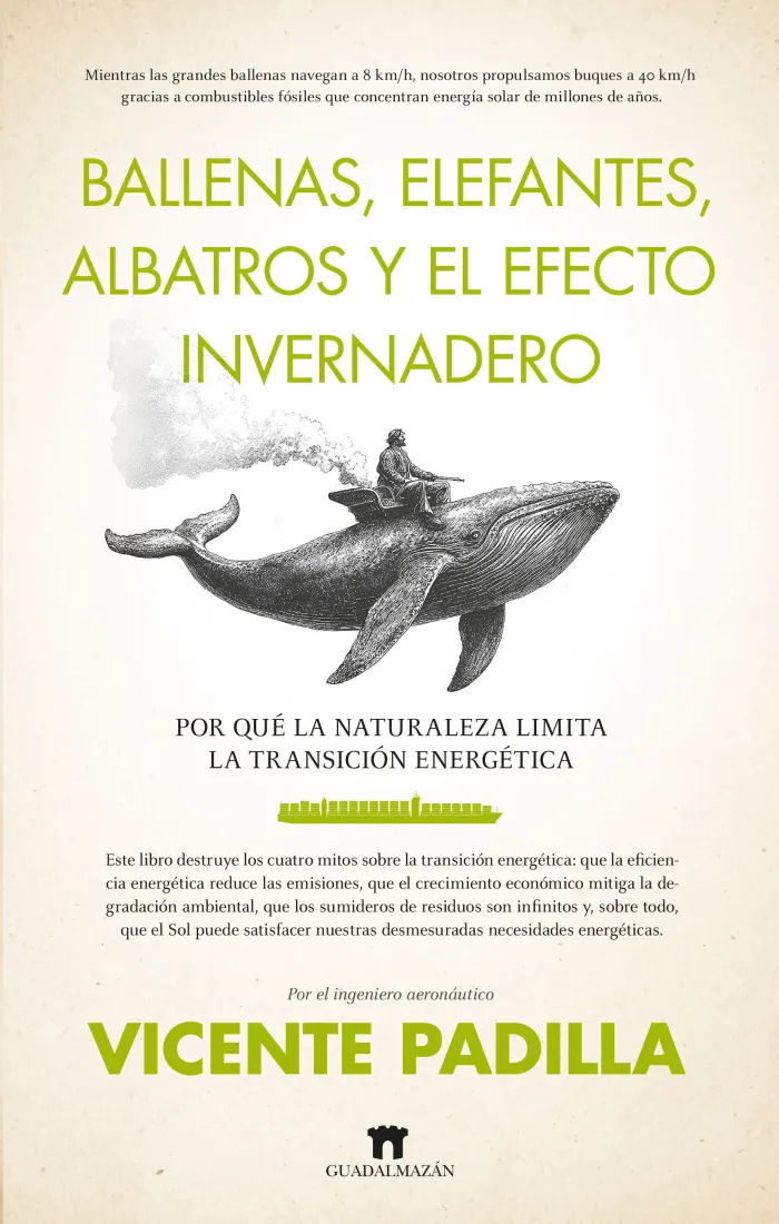 Ballenas, Elefantes, Albatros y el Efecto Invernadero