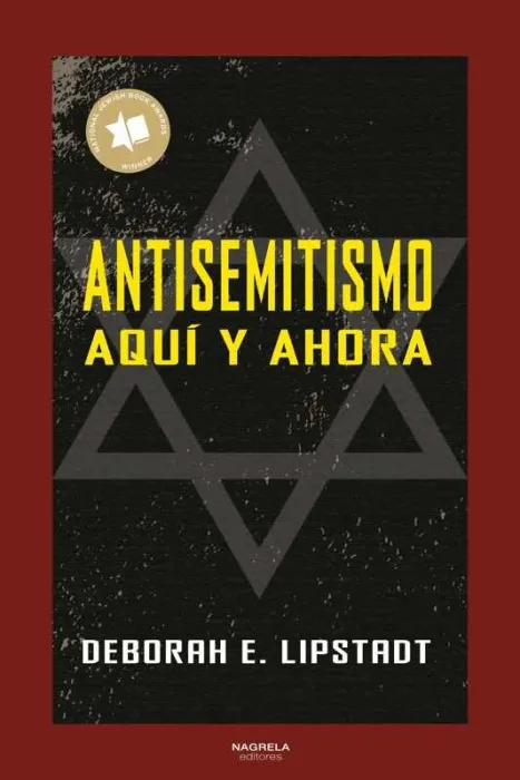 Antisemitismo. Aquí y Ahora