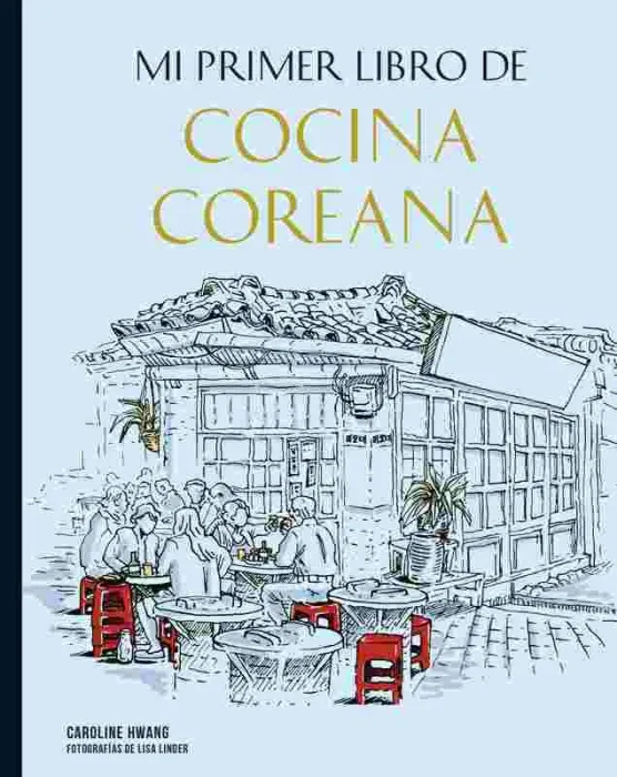 Mi Primer Libro de Cocina Coreana