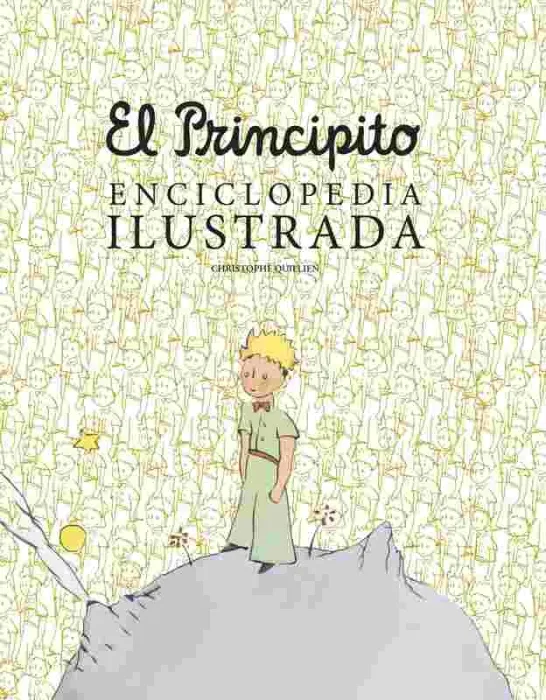 El Principito. Enciclopedia Ilustrada