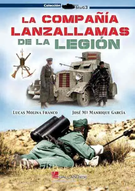 La Compañia Lanzallamas de la Legion