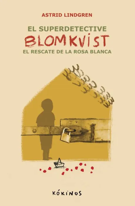 3. El Super Detective Blomkvist. El Rescate de la Rosa Blanca