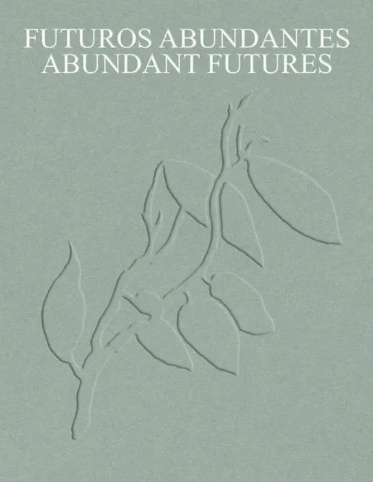 Futuros Abundantes