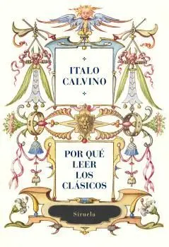 Por qué Leer los Clásicos