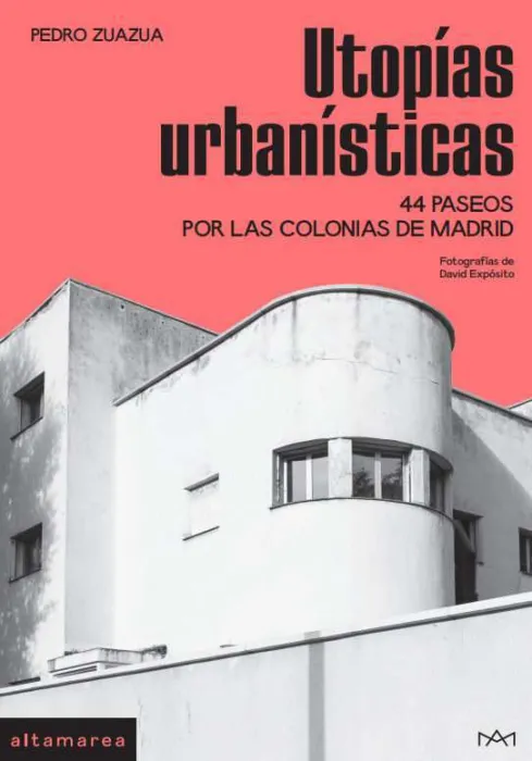 Utopías Urbanísticas