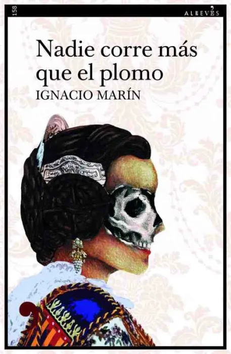Nadie Corre Más que el Plomo