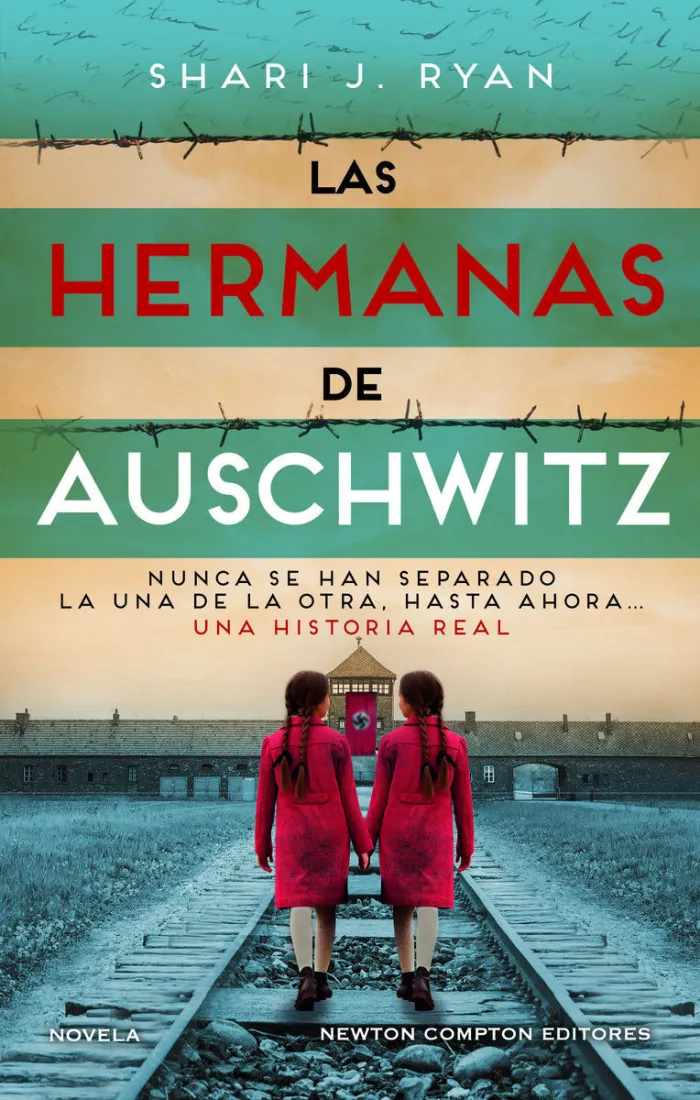 Hermanas de Auschwitz,Las