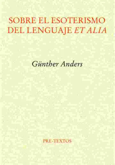 Sobre el Esoterismo del Lenguaje Et Alia