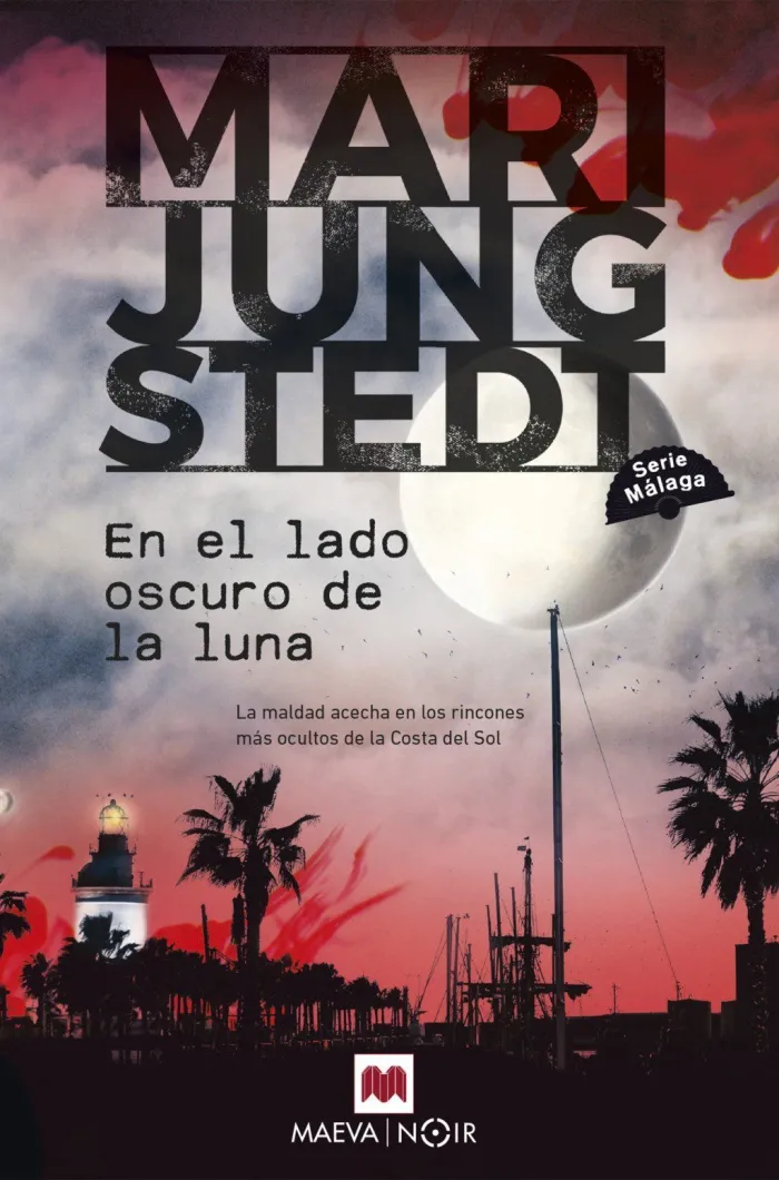 En el Lado Oscuro de la Luna (Serie Málaga 2)