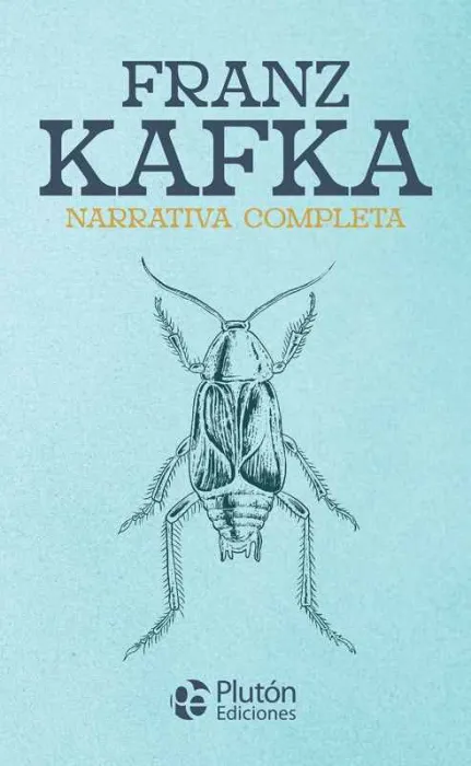Franz Kafka Narrativa Completa