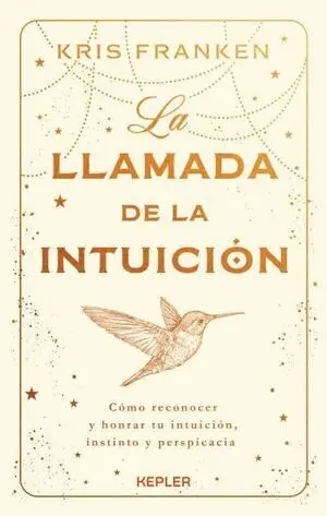 La Llamada de la Intuición