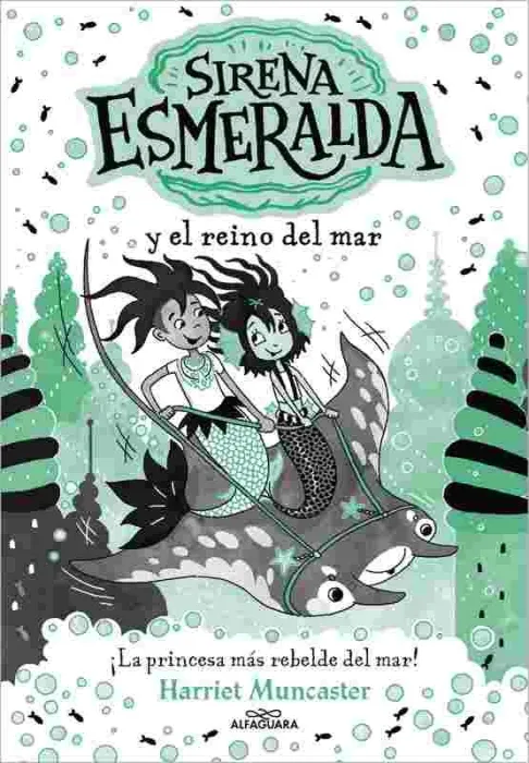 La Sirena Esmeralda 4 - Sirena Esmeralda y el Reino del Mar