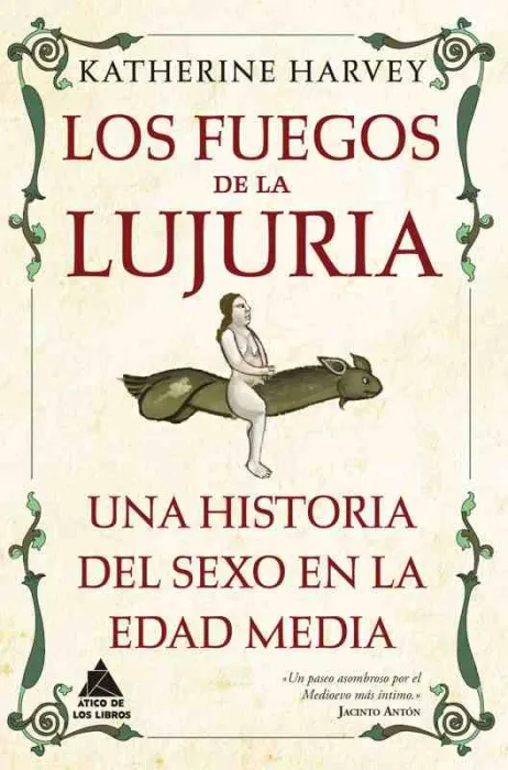 Los Fuegos de la Lujuria