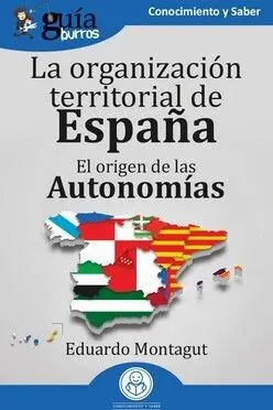 Guíaburros: la Organización Territorial en España