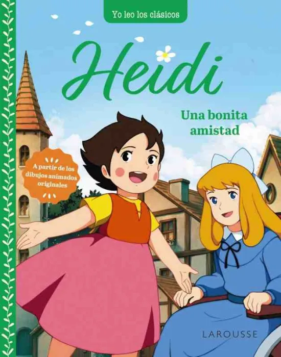 Heidi. Una Bonita Amistad