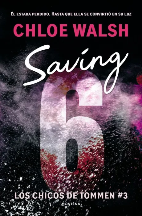 Saving 6 (Los Chicos de Tommen 3)
