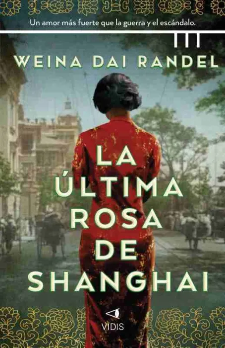 La Última Rosa de Shanghái
