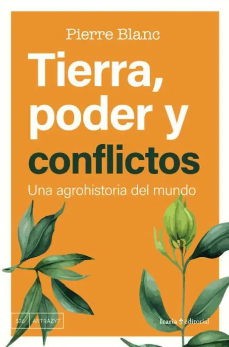 Tierra, Poder y Conflictos