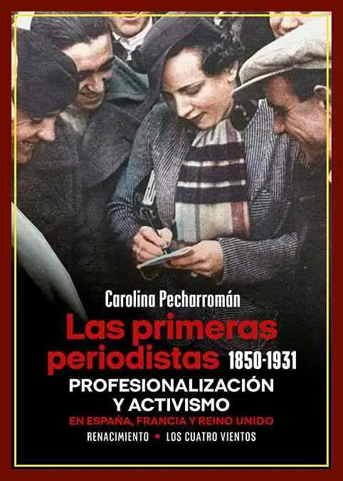 Las Primeras Periodistas (1850-1931)