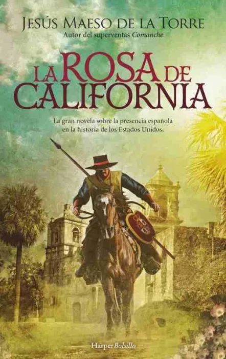 La Rosa de California
