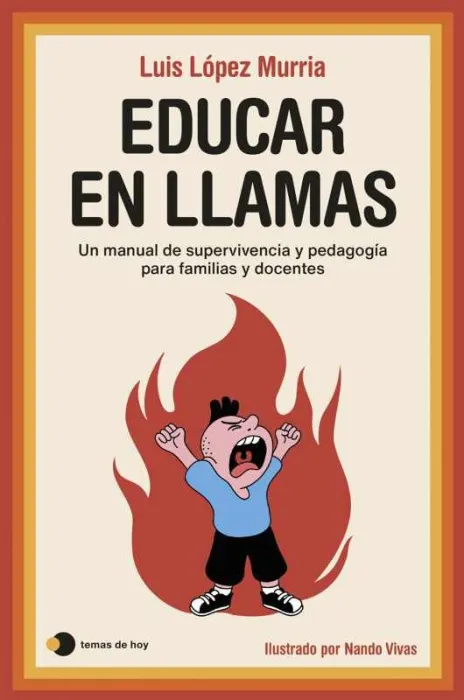 Educar en Llamas