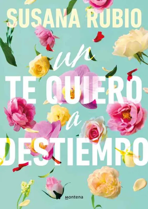 Un te Quiero a Destiempo