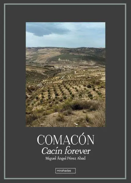 Comacón - Cacín Forever