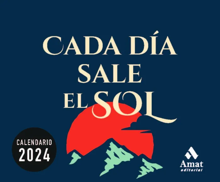 Calendario Cada Día Sale el Sol 2024