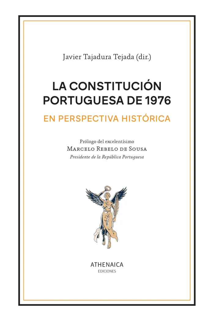 La Constitución Portuguesa de 1976 en Perspectiva Histórica