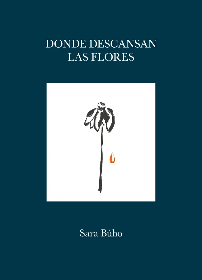 Donde Descansan las Flores