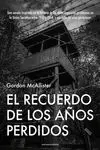 El Recuerdo de los Años Perdidos
