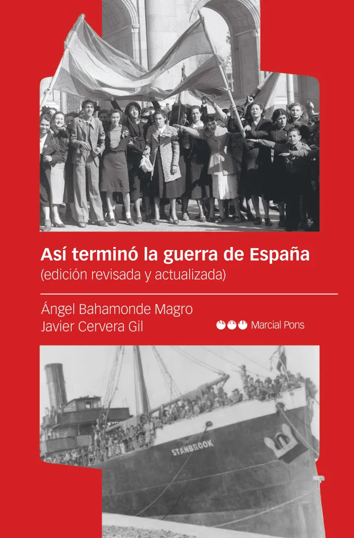 Así Terminó la Guerra de España