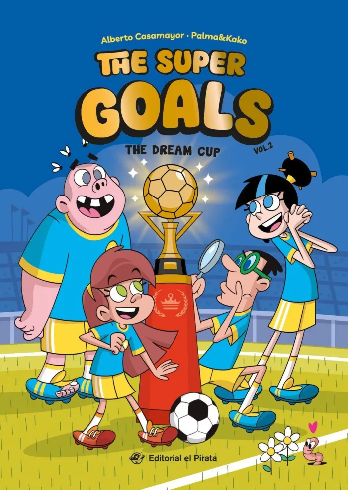 The Super Goals 02 - The Dream Cup