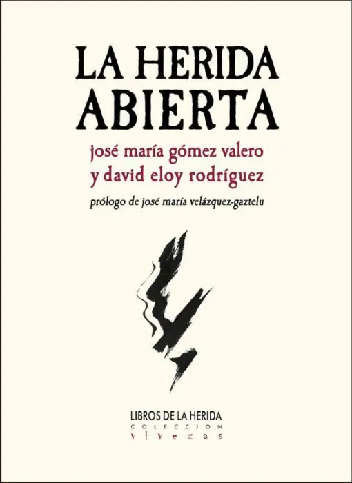 La Herida Abierta