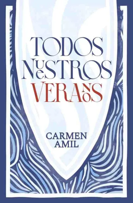 Todos nuestros Veranos