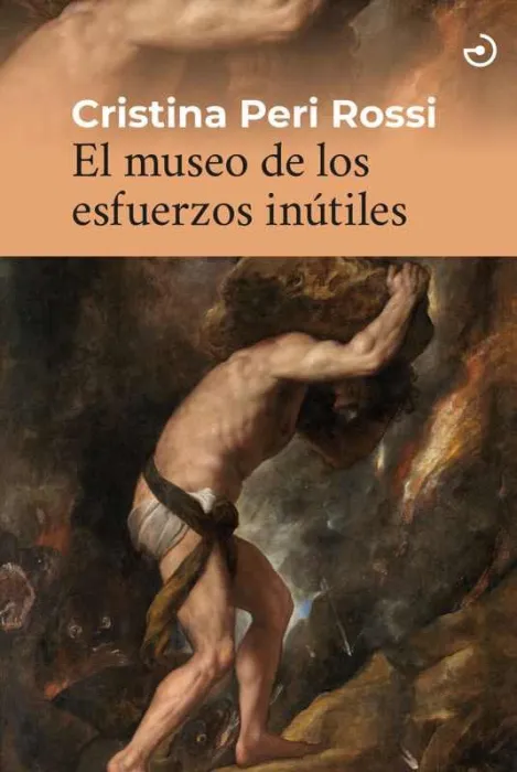 El Museo de los Esfuerzos Inútiles